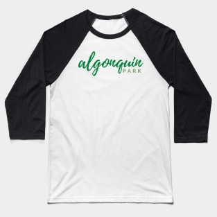 Algonquin Park Baseball T-Shirt